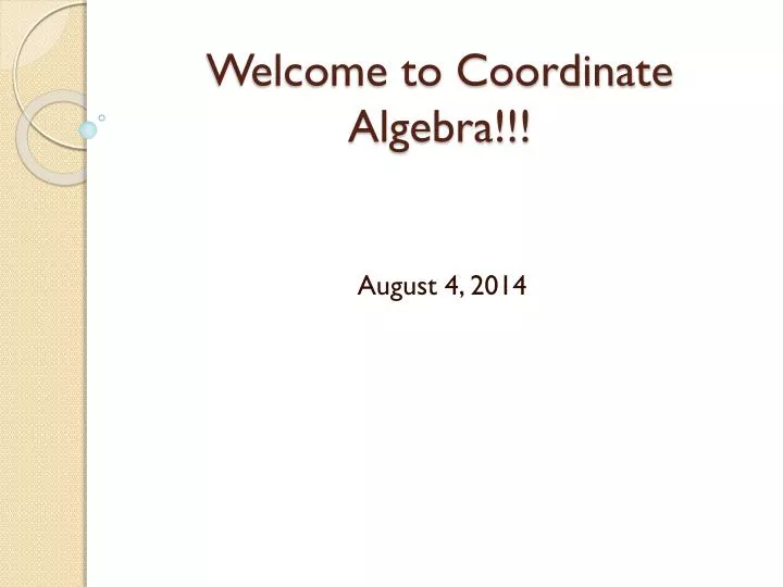 welcome to coordinate algebra