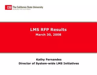 LMS RFP Results March 30, 2008