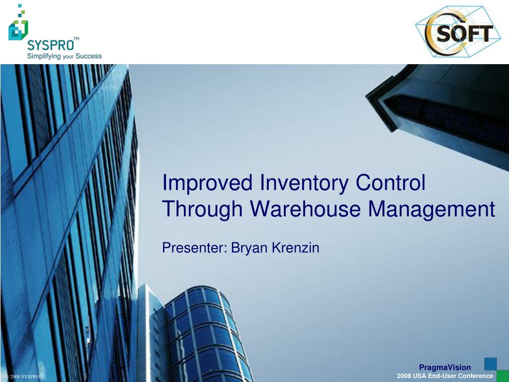 PPT - Improved Inventory Control Through Warehouse Management ...