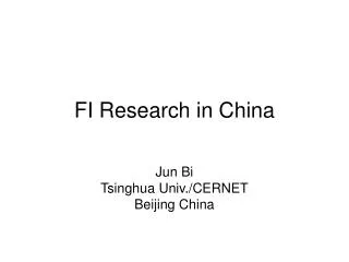 FI Research in China