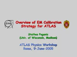 Overview of EM Calibration Strategy for ATLAS