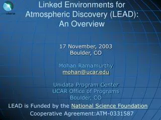 Linked Environments for Atmospheric Discovery (LEAD): An Overview