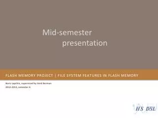 Flash Memory project | File system features in flash memory
