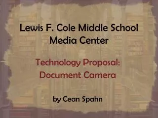 Lewis F. Cole Middle School Media Center