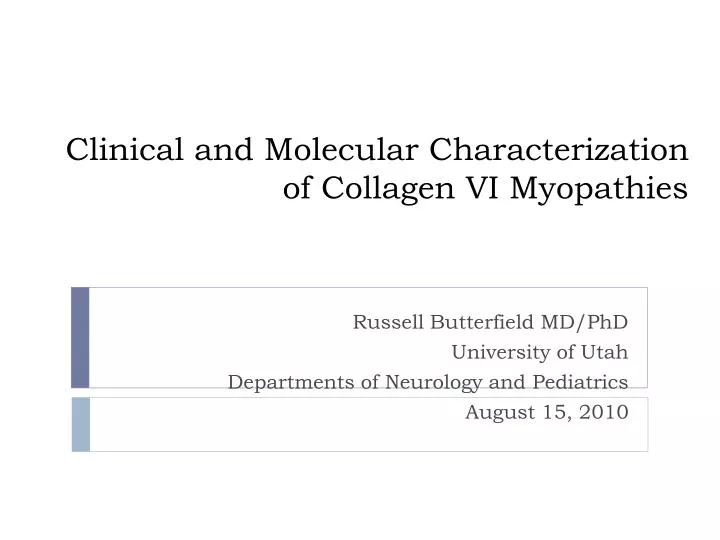 clinical and molecular characterization of collagen vi myopathies