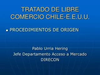 tratado de libre comercio chile e e u u
