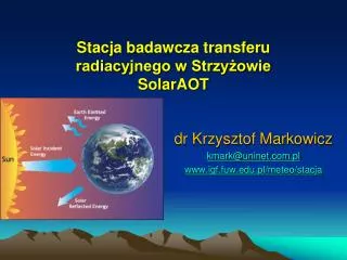 Stacja badawcza transferu radiacyjnego w Strzyżowie SolarAOT