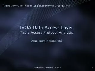 IVOA Data Access Layer Table Access Protocol Analysis