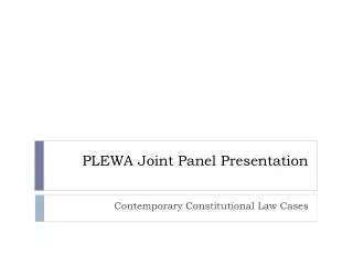 PLEWA Joint Panel Presentation