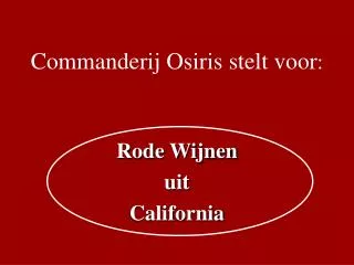 commanderij osiris stelt voor