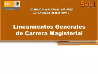 lineamientos generales de carrera magisterial