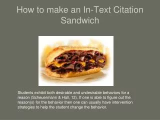 How to make an In-Text Citation Sandwich