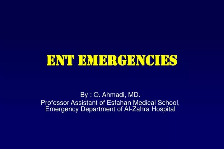ent emergencies