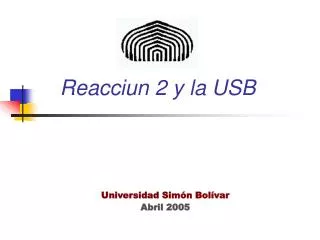 reacciun 2 y la usb