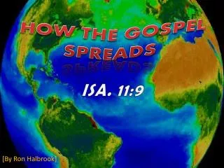 HOW THE GOSPEL SPREADS