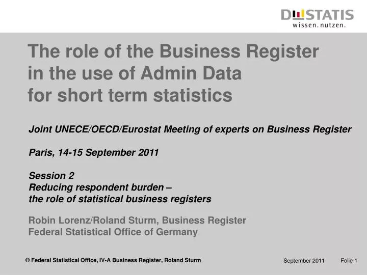 the role of the business register in the use of admin data for short term statistics