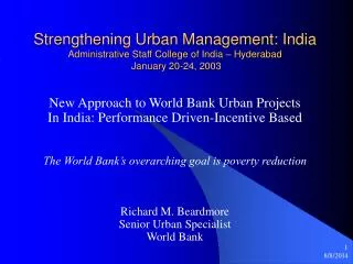 New Approach to World Bank Urban Projects In India: Performance Driven-Incentive Based