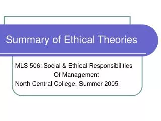 Summary of Ethical Theories