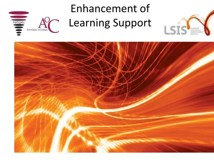enhancement of learning support