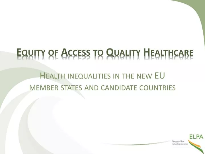 equity of access to quality healthcare