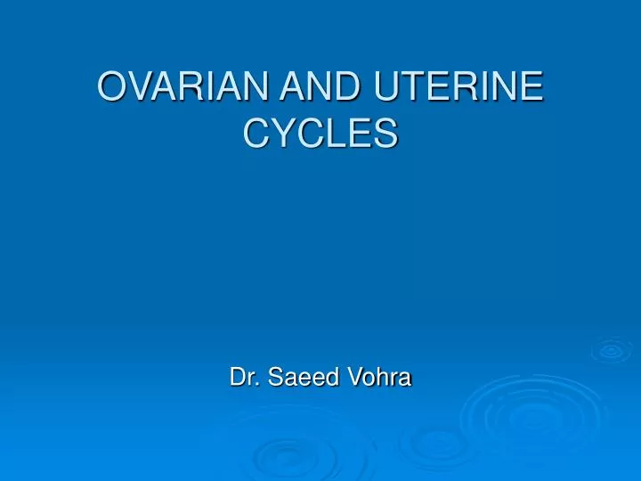 ovarian and uterine cycles