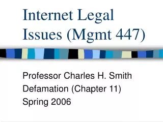 internet legal issues mgmt 447