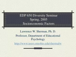 EDP 650 Diversity Seminar Spring, 2005 Socioeconomic Factors