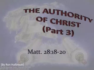 THE AUTHORITY OF CHRIST (Part 3)