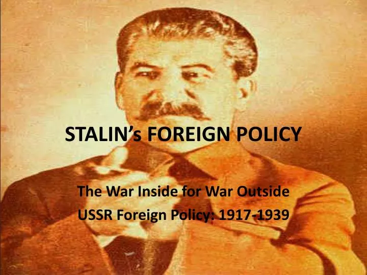 stalin s foreign policy