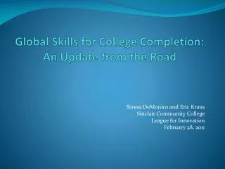 Global Skills for College Completion: An Update from the Road