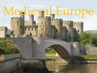 Medieval Europe