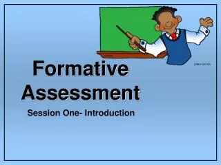 Formative Assessment