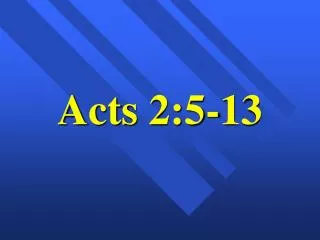 Acts 2:5-13