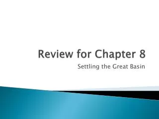 Review for Chapter 8
