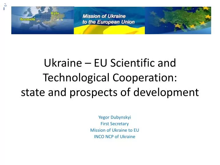 ukraine eu scientific and technological cooperation state and prospects of development