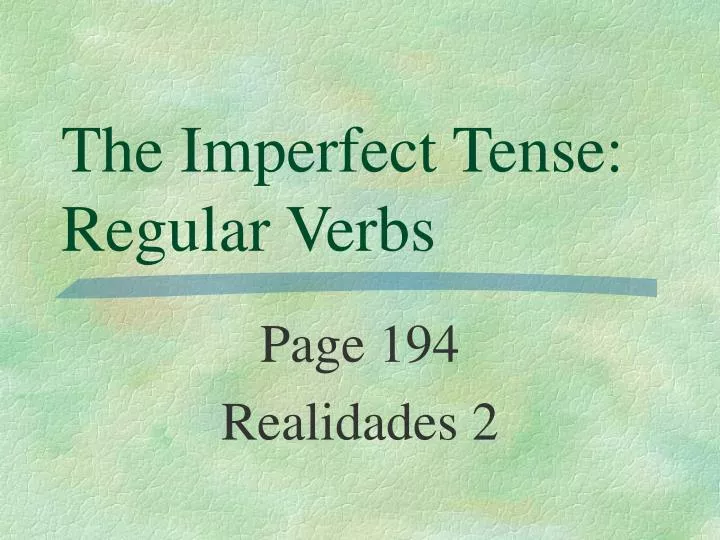 the imperfect tense regular verbs