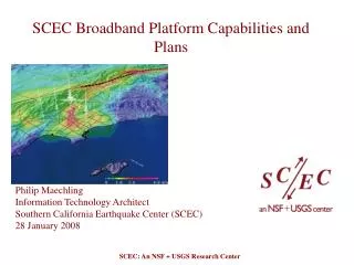 SCEC Broadband Platform Capabilities and Plans