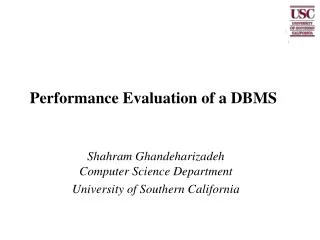 Performance Evaluation of a DBMS