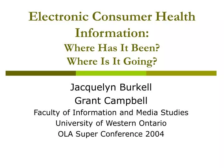 electronic consumer health information where has it been where is it going