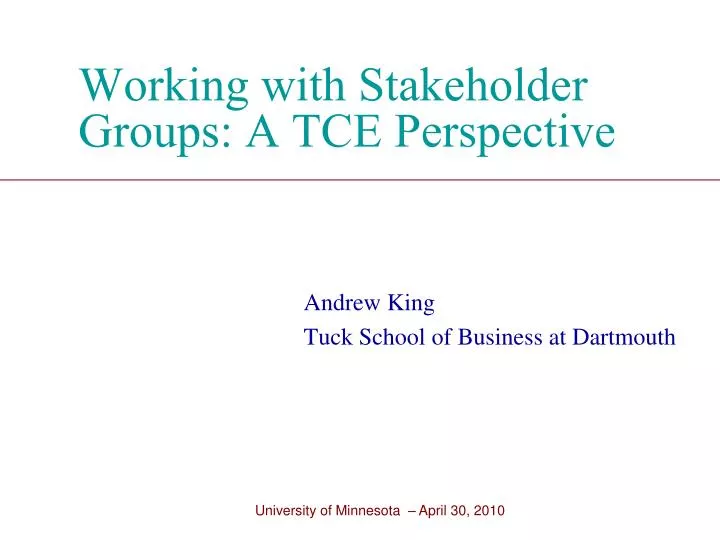 working with stakeholder groups a tce perspective