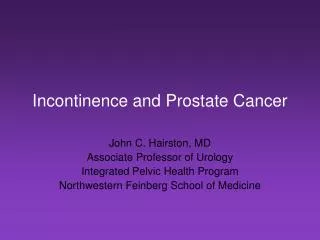 Incontinence and Prostate Cancer