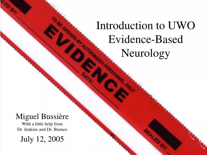 introduction to uwo evidence based neurology