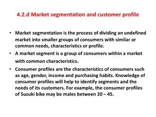 4.2.d Market segmentation and customer profile