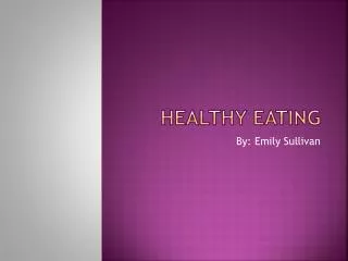 Healthy Eating