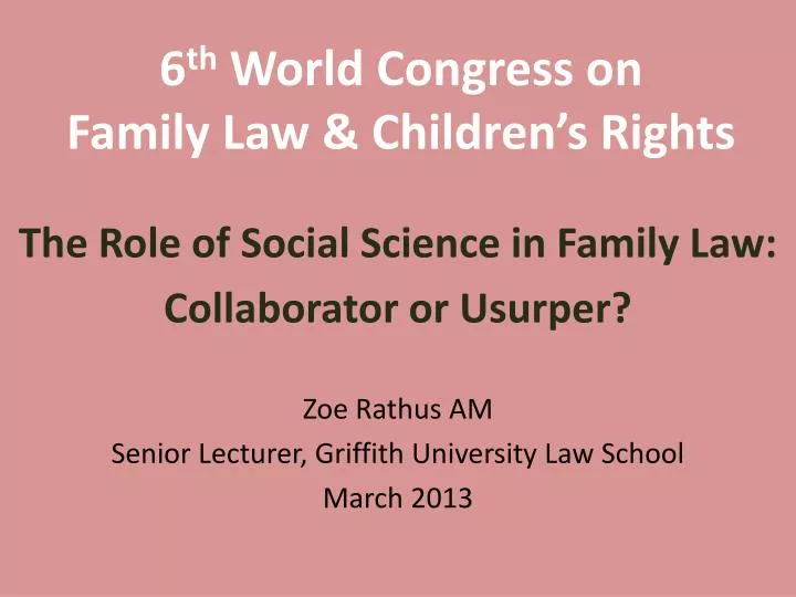 6 th world congress on family law children s rights