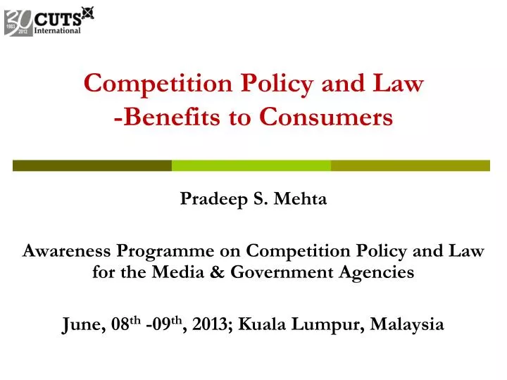 competition policy and law benefits to consumers