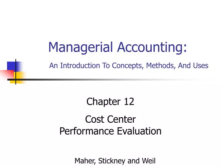managerial accounting an introduction to concepts methods and uses