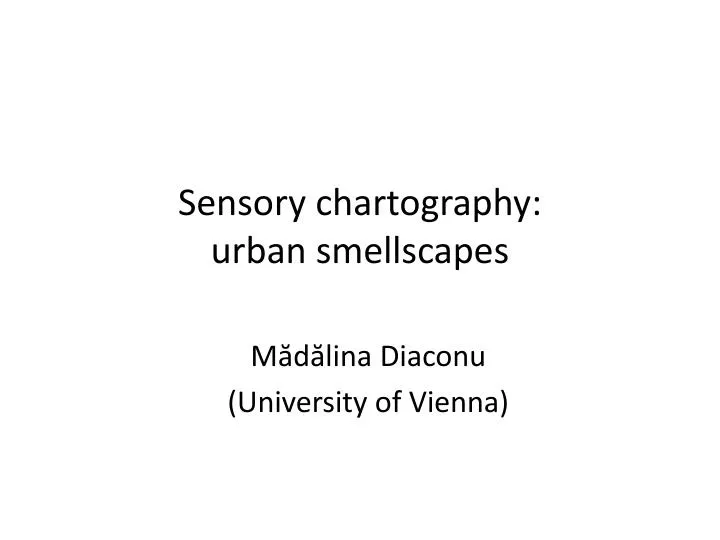sensory chartography urban smellscapes