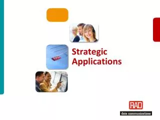 Strategic Applications