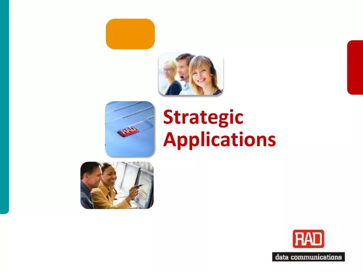 strategic applications